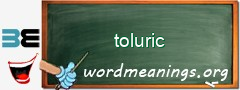 WordMeaning blackboard for toluric